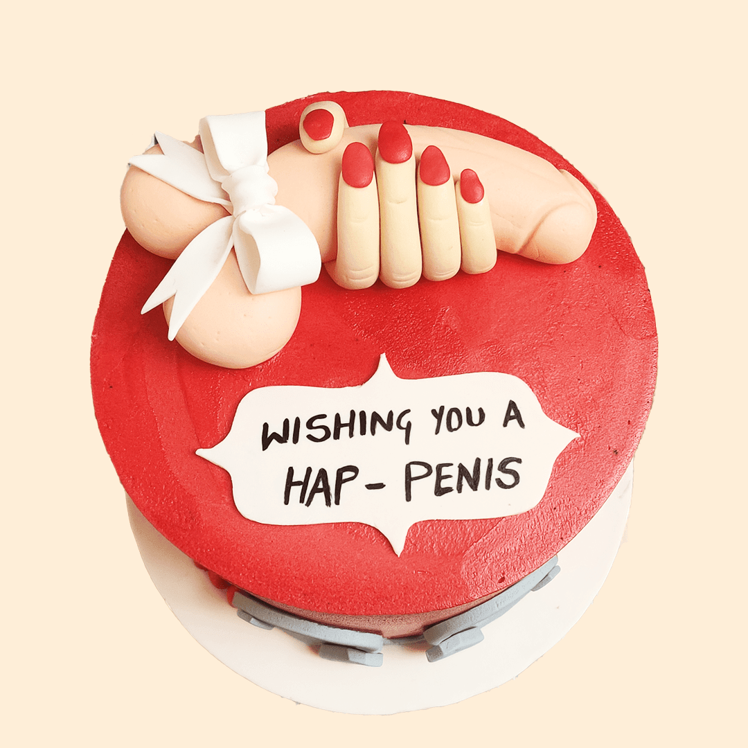 Wishing you a Hap-Penis Cake - Crave by Leena